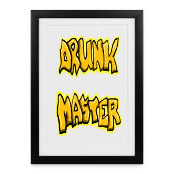 Drunk Master - Framed poster (27 × 37 cm) - black - Front