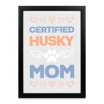 Certified Husky Mom - Framed poster (27 × 37 cm) - black - Front