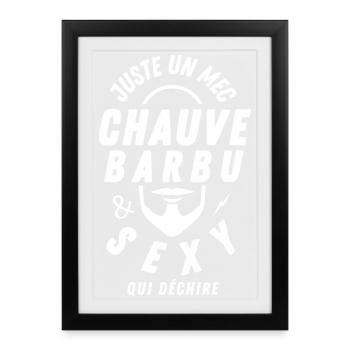 Mec chauve barbu sexy qui déchire - Affiche encadrée (27 × 37 cm) - noir - Devant