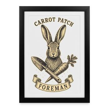 CARROT PATCH FOREMAN - Framed poster (27 × 37 cm) - black - Front