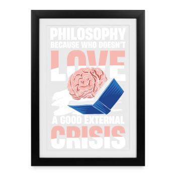 Philosophie Humor Satire Philosophy Because Who - Framed poster (27 × 37 cm) - black - Front