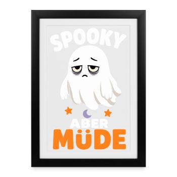 Spooky aber müde – Verschlafener Halloween-Geist - Gerahmtes Poster (27 × 37 cm) - Schwarz - Vorne