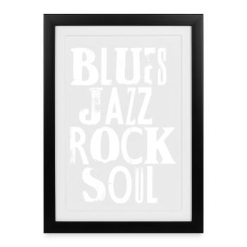 Blues Jazz Rock Soul - Gerahmtes Poster (27 × 37 cm) - Schwarz - Vorne