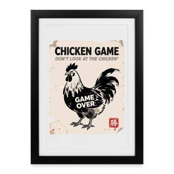 Chicken Game : Ne regardez surtout pas le poulet - Affiche encadrée (27 × 37 cm) - noir - Devant
