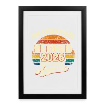 The Legend Retires 2026 - Humor - Framed poster (27 × 37 cm) - black - Front