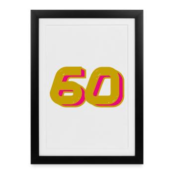 60. 60 ANS. 60e ANNIVERSAIRE. ANNIVERSAIRE 60 ANS. - Affiche encadrée (27 × 37 cm) - noir - Devant