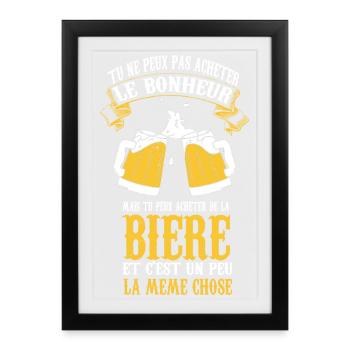 Tu peux pas acheter le bonheur mais de la bière - Affiche encadrée (27 × 37 cm) - noir - Devant
