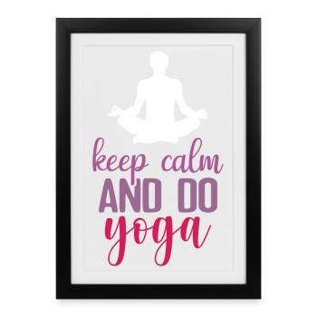 Keep Calm and Do Yoga - Framed poster (27 × 37 cm) - black - Front