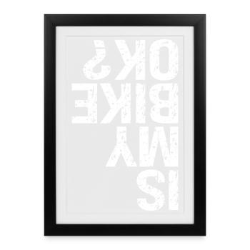 Is My Bike OK - Framed poster (27 × 37 cm) - black - Front