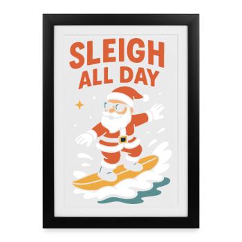 Sleigh All Day Surfing Santa Holiday Fun - Framed poster (27 × 37 cm) - black - Front