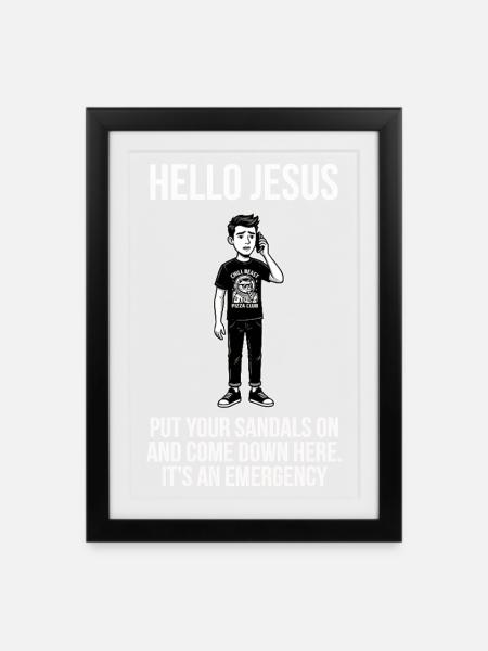 Hallo Jesus – Lustiges Internet-Meme – Düster - Gerahmtes Poster (27 × 37 cm) - Schwarz