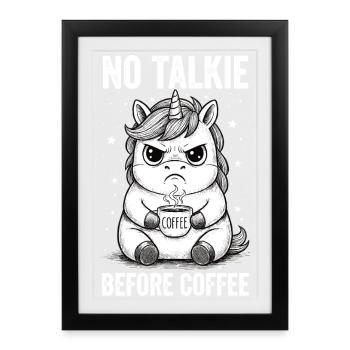 Kein Gespräch Vor Kaffee Liebhaber Einhorn - Gerahmtes Poster (27 × 37 cm) - Schwarz - Vorne