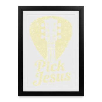 Pick Jesus Christian Faith Prayer - Framed poster (27 × 37 cm) - black - Front