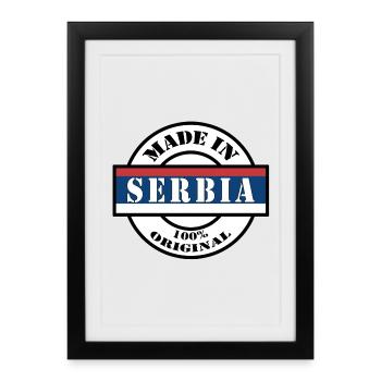 MADE IN SERBIA République Serbie Srbija cadeau - Affiche encadrée (27 × 37 cm) - noir - Devant