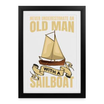 Never underestimate an old sailor - Framed poster (27 × 37 cm) - black - Front