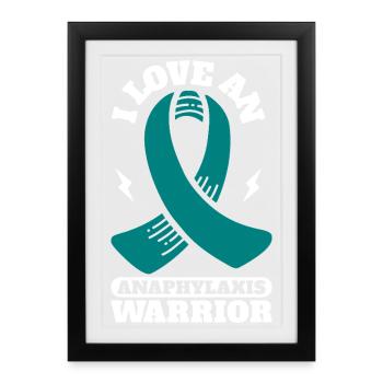 Ich liebe einen Kämpfer - Anaphylaxie - Gerahmtes Poster (27 × 37 cm) - Schwarz - Vorne