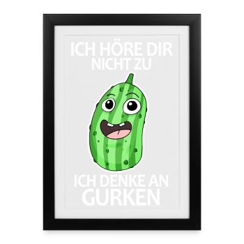 Ich denke an Gurken - Gerahmtes Poster (27 × 37 cm) - Schwarz - Vorne