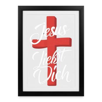 Jesus liebt dich Cross Design - Gerahmtes Poster (27 × 37 cm) - Schwarz - Vorne