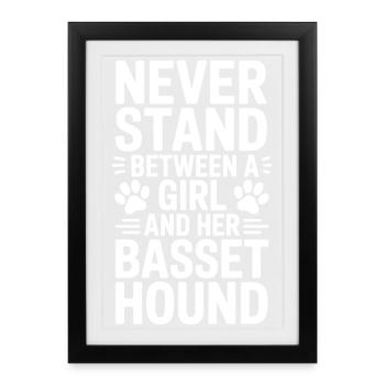 Basset Hound Saying Girl Basset Hound Gift - Framed poster (27 × 37 cm) - black - Front