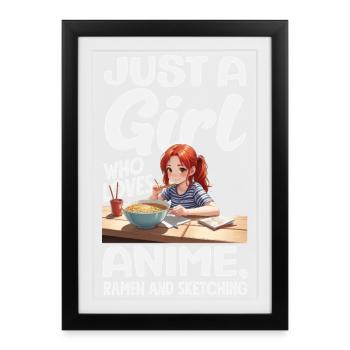 Girl Loves Anime Ramen And Drawing - Framed poster (27 × 37 cm) - black - Front