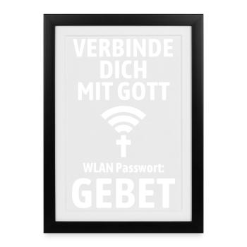 Verbinde dich mit Gott - Gebet WLAN - Gerahmtes Poster (27 × 37 cm) - Schwarz - Vorne