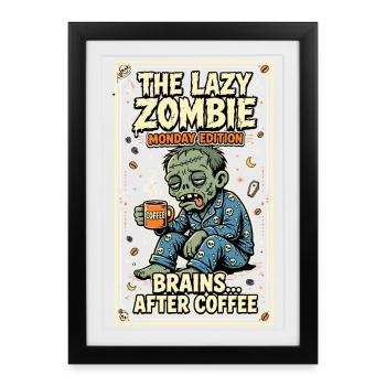 Lazy Zombie Monday Coffee Humor - Framed poster (27 × 37 cm) - black - Front