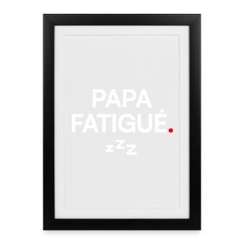 TIRED DAD | Funny gift idea - Framed poster (27 × 37 cm) - black - Front