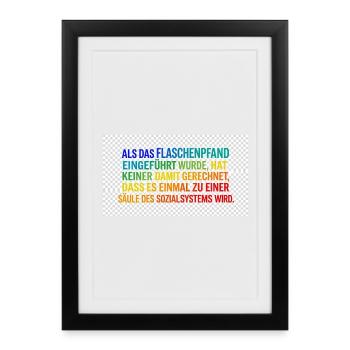 Flaschenpfand als Säule des Systems - Gerahmtes Poster (27 × 37 cm) - Schwarz - Vorne