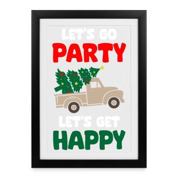Lets Go Party Soyons Joyeux Noël - Affiche encadrée (27 × 37 cm) - noir - Devant