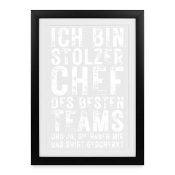 Ein Stolzer Chef Des Besten Teams Super Chef - Gerahmtes Poster (27 × 37 cm) - Schwarz - Vorne