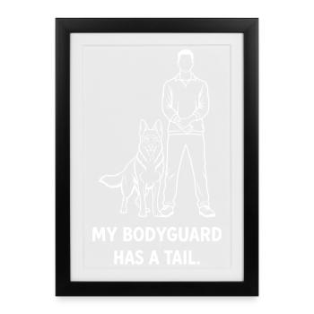 Mon garde du corps a une bite. - Affiche encadrée (27 × 37 cm) - noir - Devant