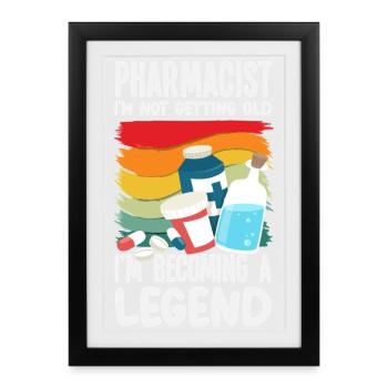 Retro Won't Get Old Legend Pharmacist Pharmacy - Framed poster (27 × 37 cm) - black - Front
