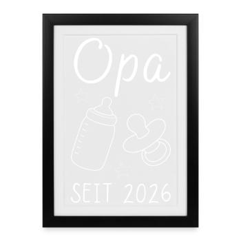 Opa seit 2026 Geschenk für werdenden Großvater - Gerahmtes Poster (27 × 37 cm) - Schwarz - Vorne