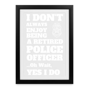 Retired Police Law Enforcement - Framed poster (27 × 37 cm) - black - Front