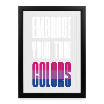 Mois de la fierté LGBT - Adoptez vos vraies couleurs - Affiche encadrée (27 × 37 cm) - noir - Devant