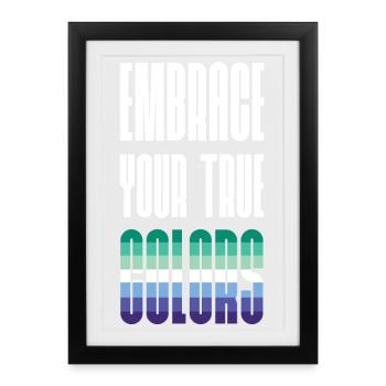 Mois de la fierté LGBT - Embrassez vos vraies couleurs - Gays - Affiche encadrée (27 × 37 cm) - noir - Devant