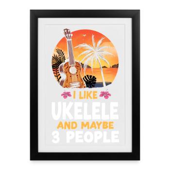 Hawaiian Ukulele Uke I Like - Framed poster (27 × 37 cm) - black - Front