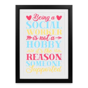 Citation d’assistant social n’est pas un hobby Le travail social - Affiche encadrée (27 × 37 cm) - noir - Devant