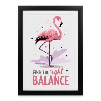 Find The Right Balance Flamingo Motivation Yoga - Framed poster (27 × 37 cm) - black - Front