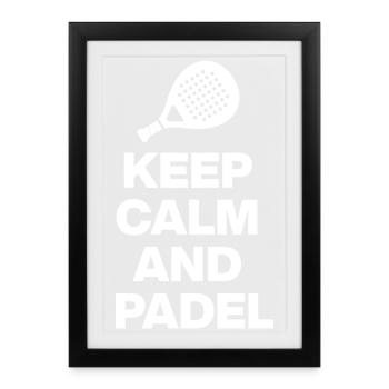 RESTEZ CALMES ET PADELEZ ! FRACASSER BLANC - Affiche encadrée (27 × 37 cm) - noir - Devant