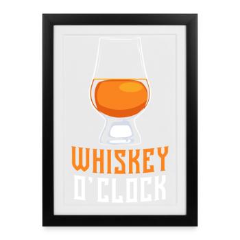 Citation du verre écossais Whiskey O’Clock Design - Affiche encadrée (27 × 37 cm) - noir - Devant