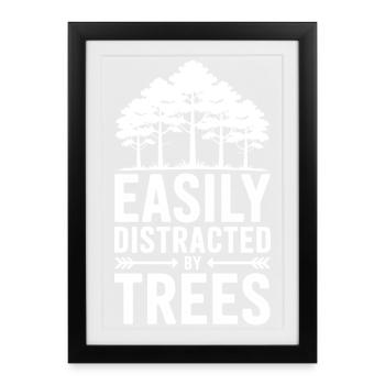 Tree Sayings Tree Funny Trees Gift - Framed poster (27 × 37 cm) - black - Front