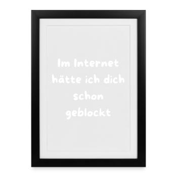 Schon geblockt Netz Meme Text - Gerahmtes Poster (27 × 37 cm) - Schwarz - Vorne