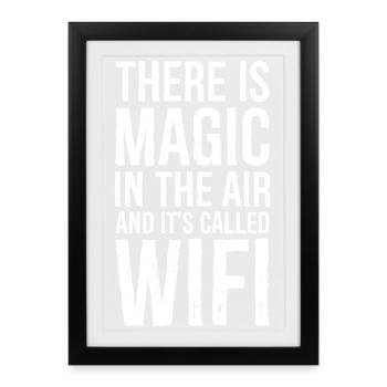 there is magic in the air - Framed poster (27 × 37 cm) - black - Front