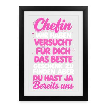 Chefin Wir Haben Versucht Finden - Framed poster (27 × 37 cm) - black - Front