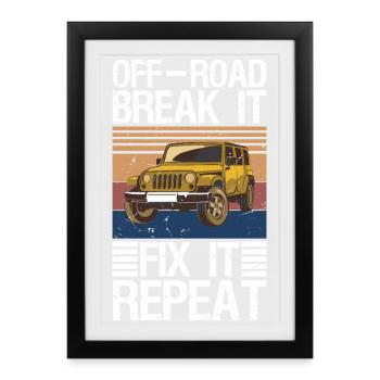 Tout-terrain, casse-le, répare-le, répète, chemise, hommes femmes de - Affiche encadrée (27 × 37 cm) - noir - Devant