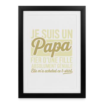 Papa fier fille cadeau - Affiche encadrée (27 × 37 cm) - noir - Devant