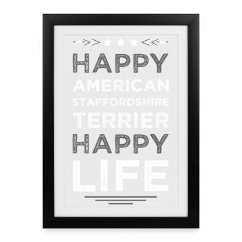 Happy American Staffordshire Terrier Life - Framed poster (27 × 37 cm) - black - Front