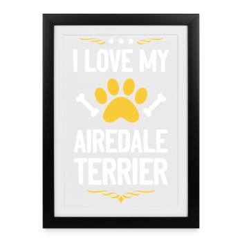 J’adore mon Airedale Terrier - Affiche encadrée (27 × 37 cm) - noir - Devant