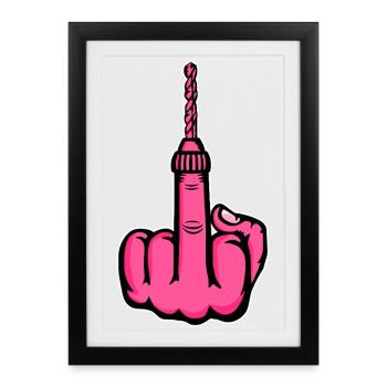 Fuck You Drill – Pink Middle Finger - Framed poster (27 × 37 cm) - black - Front